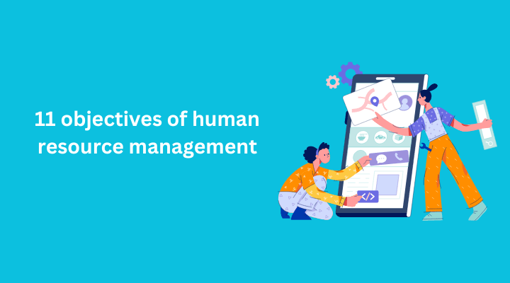 11 objectives of human resource management