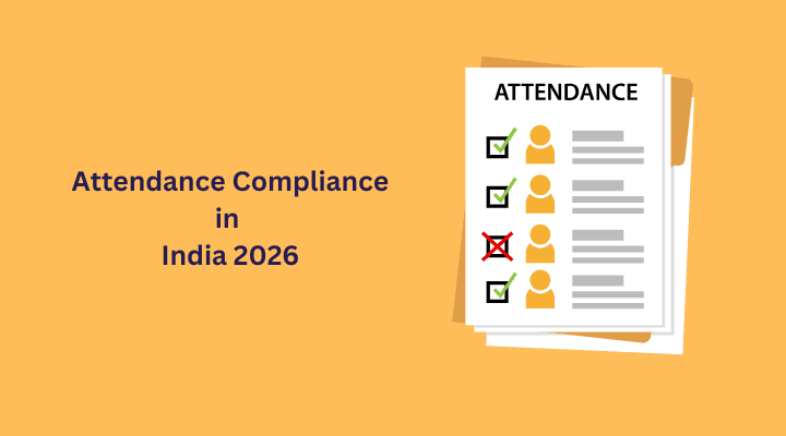 attendance compliance india labour codes