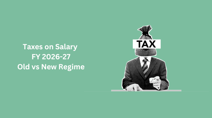TDS on salary in India FY 2026-27 old regime versus new regime compared